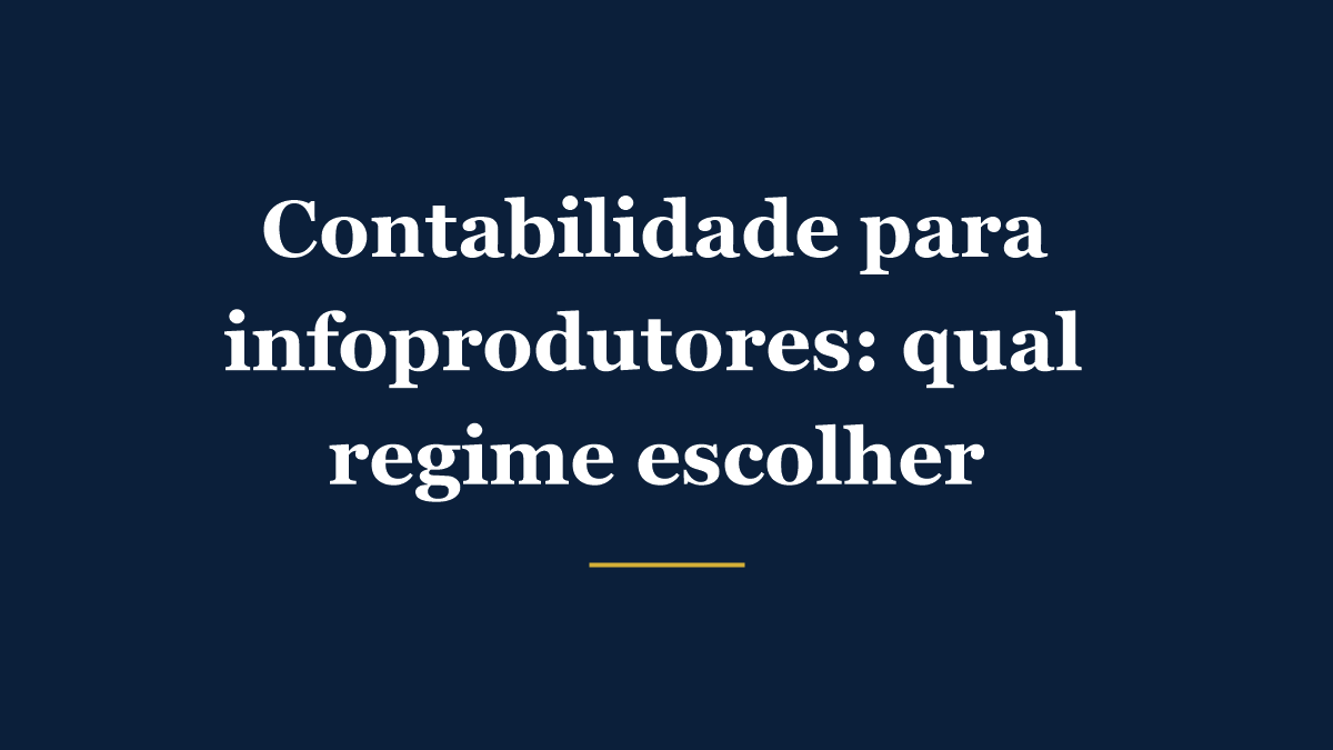 Imagem representando contabilidade para infoprodutores e criadores de conteúdo decidindo sobre regime tributário