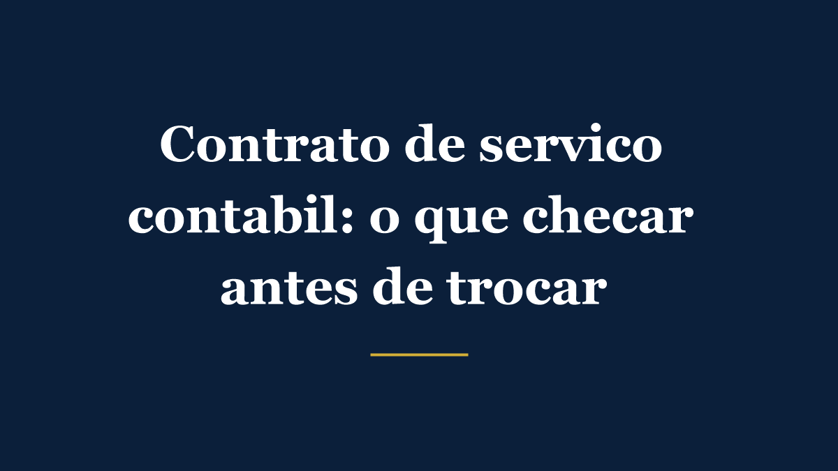 Empresário analisando contrato de prestação de serviços contábeis com lupa sobre cláusulas essenciais
