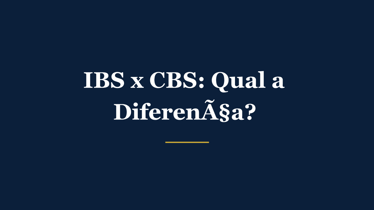 Imagem ilustrativa comparando os impostos IBS e CBS, os dois novos tributos da Reforma Tributária no Brasil